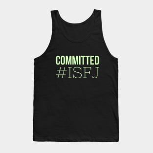 Committed ISFJ Tank Top